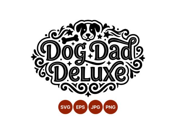 Dog Dad Deluxe Black Lettering Art
